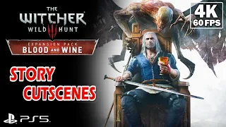 THE WITCHER 3: Blood and Wine PS5 [4K 60fps] | Next-Gen Update Story Cutscenes