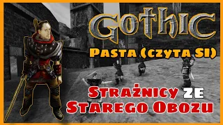 Gothic pasta - Strażnicy ze Starego Obozu (czyta SI)