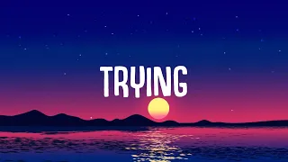 Bluckther, Ardo - Trying (Lyrics) "I been trying not to go off the deep end"