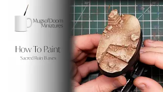 How to Paint: Sacred Ruin Sandstone Bases