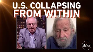 Fascism Causing the Dysfunction of United States - Noam Chomsky & Richard Wolff