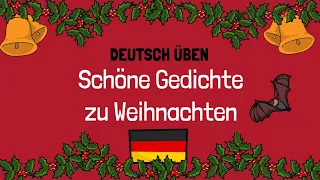 🎄 Gedichte zu Weihnachten | B1-B2 | Deutsch lernen