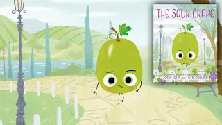 The Sour Grape by Jory John, illustrated by Pete Oswald