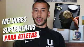 Os Melhores Suplementos para Atletas!