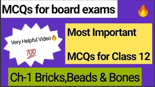 Bricks Beads And Bones MCQ | Class 12 History Ch-1 MCQ | First Term MCQ 2021-22 | CBSE MCQ