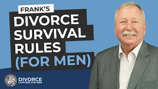 The Divorce Rules for Men