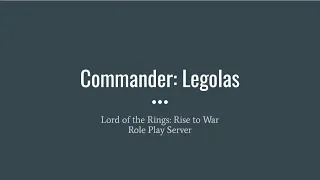 Lord of the Rings Rise to War - Commander: Legolas