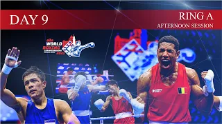 Day 9 Ring A Afternoon Session | 2021 AIBA Men's World Boxing Championships | Belgrade, Serbia