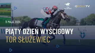 5 Dzień wyścigowy na Torze Służewiec -  11.05.2024