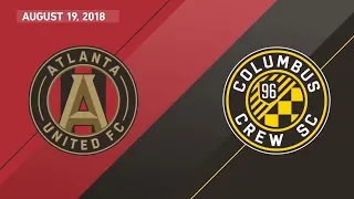 HIGHLIGHTS: Atlanta United FC vs. Columbus Crew SC | August 19, 2018