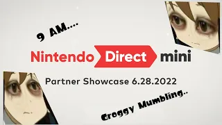 Nintendo Direct Mini: Partner Showcase Reaction  (6-28-22)