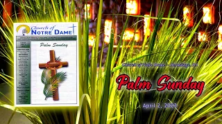 Church of Notre Dame Palm Sunday Catholic Mass – April 2, 2023