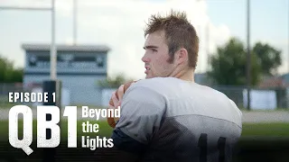 The Journey Begins | QB1: Beyond the Lights (S1:E1)