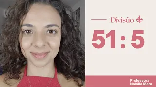 "51/5" "51:5" "Dividir 51 por 5" "Dividir 51 entre 5" "51 dividido por 5" "51%5" "Divisão”