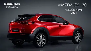 MAZDA CX - 30  VERSIÓN [prime # 2021] COLOMBIA  Review  del SUV PERFECTO  🚗🔥