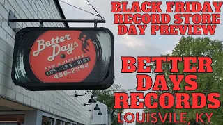 Black Friday Record Store Day Preview from Better Days Records