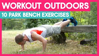 10 Park Bench Exercises