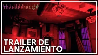 Transference - Trailer de Lanzamiento