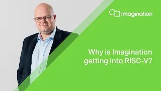 Catapult CPUs | Why Is Imagination Getting Into RISC-V?