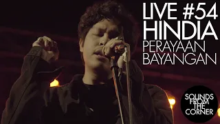 Sounds From The Corner : Live #54 Hindia - Perayaan Bayangan