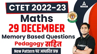CTET Paper Analysis 2022 | CTET Today Maths Paper 1 & 2 | CTET Maths Memory Based Questions (29 Dec)
