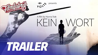 KEIN WORT | Trailer | Die FILMFABRIK