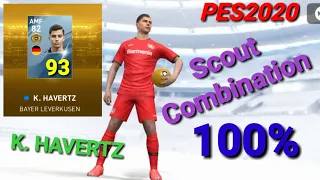 Scout Combination K. HAVERTZ PES 2020 100% Work