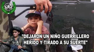 "DEJARON UN NIÑO GUERRILLERO HERIDO Y TIRADO A SU SUERTE" GERARDO VASQUEZ #6