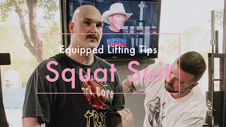 What is a Squat Suit? What is Equipped Lifting? | Equipped Lifting Tips Feat. John Black