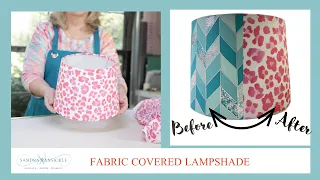 How to Make A Fabric-covered Lampshade: Easy & Stylish!
