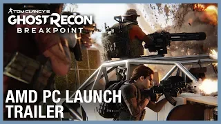 Tom Clancy's Ghost Recon Breakpoint: AMD PC Launch Trailer | Ubisoft [NA]