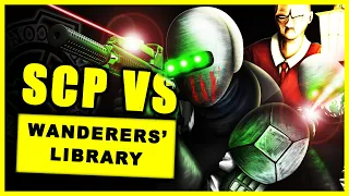 What happens when the SCP Foundation meets the Wanderer's Library?