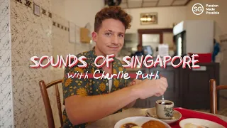 Sounds of Singapore with Charlie Puth