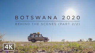 Botswana 2020 Behind-the-scenes (Part 2 of 2) - Makgadikgadi and Nxai Pan National Parks.