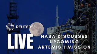 LIVE: NASA talks about upcoming Artemis 1 uncrewed moon mission