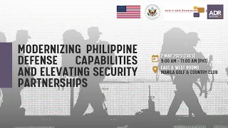 ADRi Event: "Modernizing Philippine Defense Capabilities and Elevating Security Partnerships"