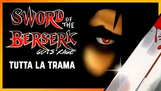 Sword of the BERSERK | La Storia Completa