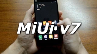 MIUI v7 первоначальный обзор