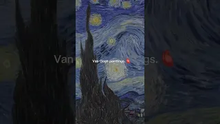 Vincent Van Gogh artworks ✨😶‍🌫️ #shorts