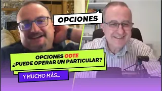 Opciones ODTE. ¿Puede operar un particular? Y mucho más sobre opciones. Con Greg Placsintar