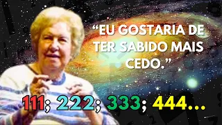 Sempre que ESSES Números Aparecem, VOCÊ DEVE... ✨ Dolores Cannon