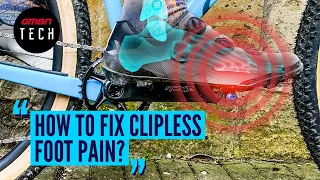 I Recently Switched To Clipless Pedals & Shoes & Now My Foot Hurts? #AskGMBNTech