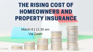 The Rising Cost of Homeowners and Property Insurance in Louisiana Webinar