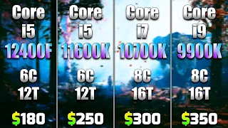 Core i5 12400F vs Core i5 11600K vs Core i7 10700K vs Core i9 9900K | RTX 4090 24GB
