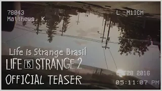 Life is Strange 2 - Teaser Oficial Legendado PT-BR