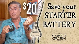 The $20 Way to Protect Your Boat's Starter Battery