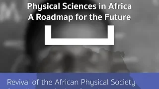 EAIFR Conference: Revival of the African Physical Society and a Tribute to Francis Allotey