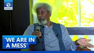 'We Are In A Mess': Soyinka Criticises FG's Handling Of Nigeria's Challenges