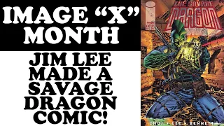 JIM LEE Made A SAVAGE DRAGON Comic For IMAGE "X" Month!