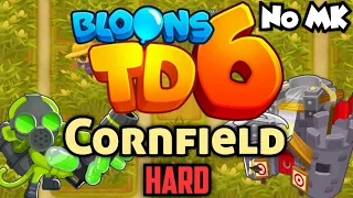 BTD6 - Cornfield - Hard | No Monkey Knowledge (MK) (ft. Quincy)